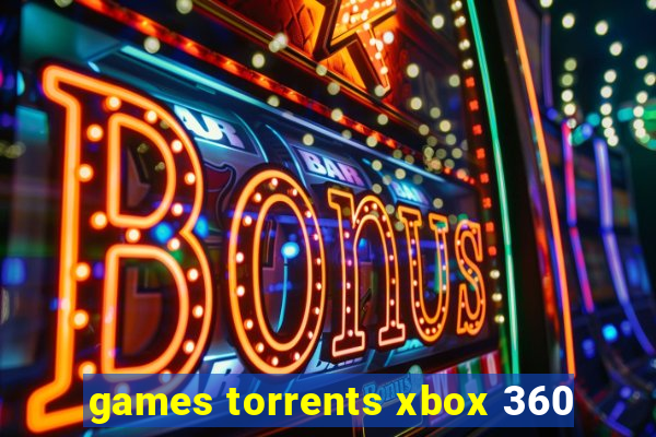 games torrents xbox 360